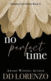 bokomslag No Perfect Time