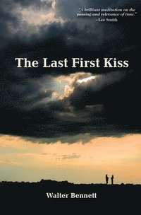 bokomslag The Last First Kiss