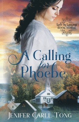 bokomslag A Calling for Phoebe