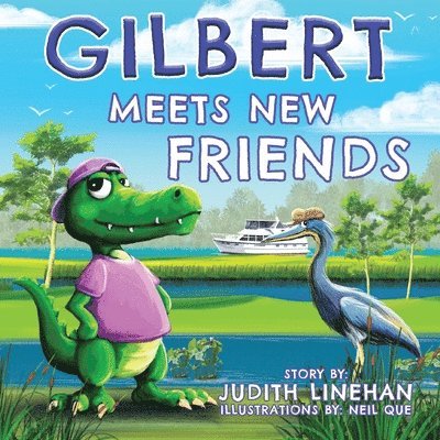 Judith Linehan - Gilbert Meets New Friends, Häftad