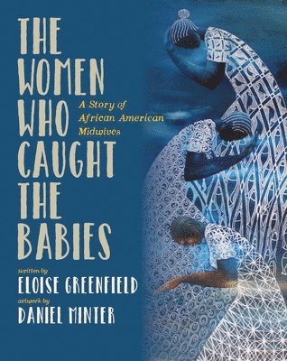 bokomslag Women Who Caught The Babies