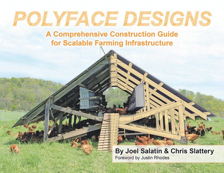 Joel Salatin, Chris Slattery - Polyface Designs, Häftad