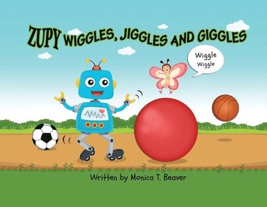 bokomslag Zupy Wiggles, Jiggles and Giggles