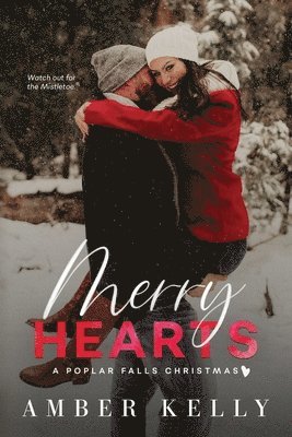 bokomslag Merry Hearts: A Small Town Holiday Novella