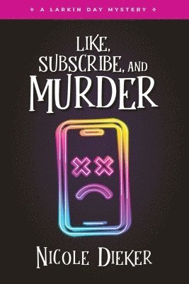 Like, Subscribe, and Murder 1