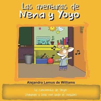 aventuras de Nena y Yoyo La cancioncita de Yoyo