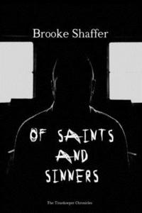 bokomslag Of Saints and Sinners