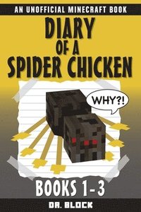 bokomslag Diary of a Spider Chicken