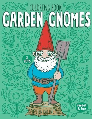 Garden Gnomes Coloring Book 1