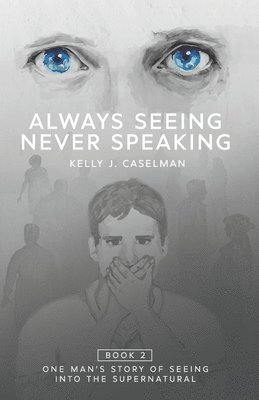 Always Seeing, Never Speaking: The Testimony of a Seer 1