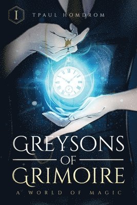 Greysons of Grimoire 1