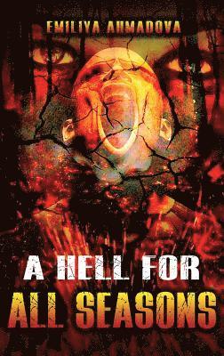 A Hell For All Seasons 1