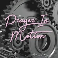 bokomslag Prayer in Motion: A Prayer Manual