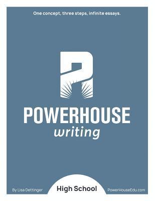 Powerhouse Writing High School 1