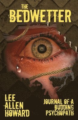 Lee Allen Howard - Bedwetter, Häftad
