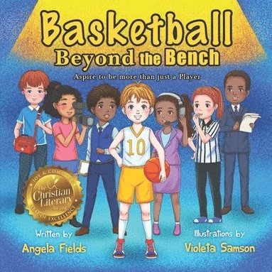 bokomslag Basketball Beyond the Bench: Aspire to be more than just a Player