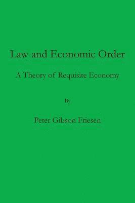 bokomslag Law and Economic Order