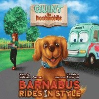 bokomslag Quint the Bookmobile: Barnabus Rides in Style