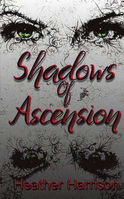 bokomslag Shadows of Ascension