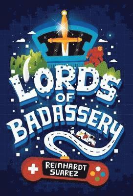 Lords of Badassery 1