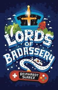 bokomslag Lords of Badassery