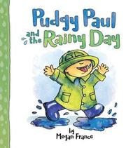 bokomslag Pudgy Paul and the Rainy Day
