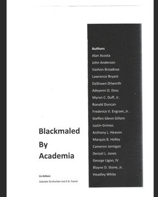 bokomslag Blackmaled by Academia