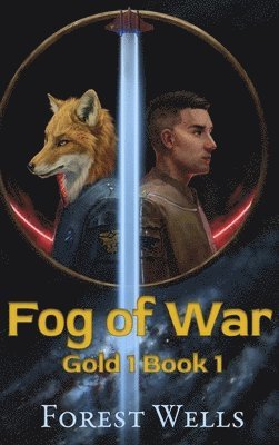 Forest Wells - Fog of War, Inbunden
