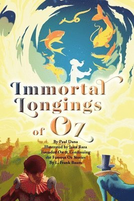 bokomslag Immortal Longings of Oz