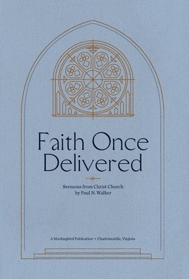 Faith Once Delivered 1