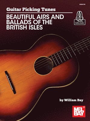 bokomslag Guitar Picking Tunes-Beautiful Airs and Ballads of the British Isles