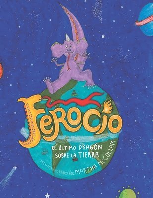 Ferocio, El Último Dragón Sobre La Tierra 1