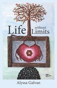 bokomslag Life Without Limits