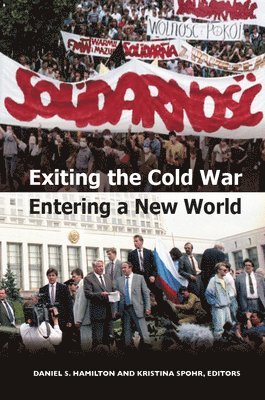 Exiting The Cold War, Entering A New World 1