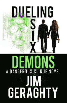 Jim Geraghty - Dueling Six Demons, Häftad