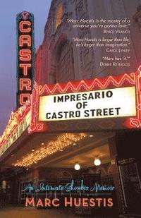 bokomslag Impresario of Castro Street