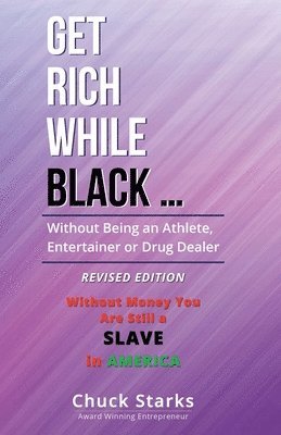 Get Rich While Black ... 1