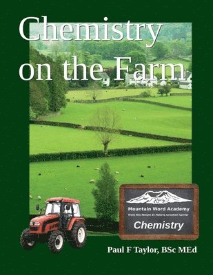 Chemistry on the Farm 1