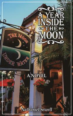 Nathaniel Sewell - Year Inside The Moon, Häftad