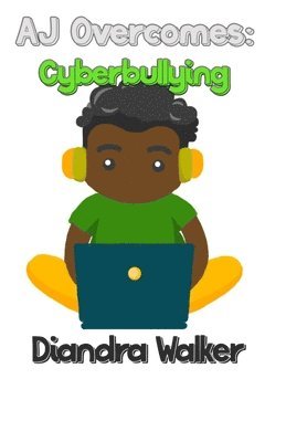 AJ Overcomes: Cyberbullying