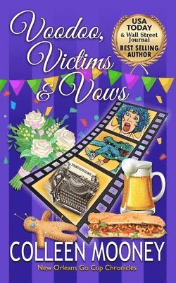 bokomslag Voodoo, Victims & Vows: The New Orleans Go Cup Chronicles