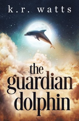 bokomslag The Guardian Dolphin