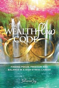 bokomslag The WealthFlow Code