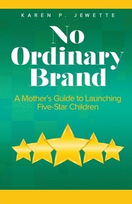 Karen Jewette - No Ordinary Brand, Häftad