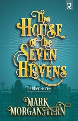 The House of the Seven Heavens 1