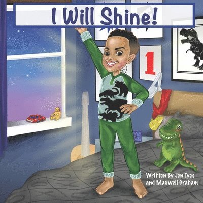 I Will Shine! 1