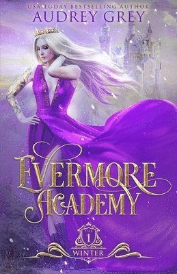 Evermore Academy 1