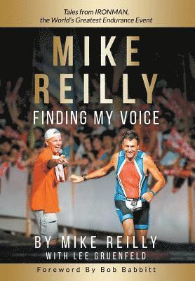 MIKE REILLY Finding My Voice 1