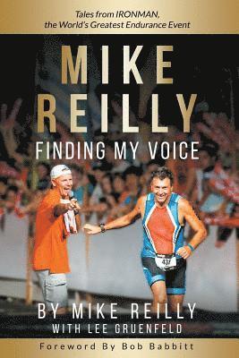 MIKE REILLY Finding My Voice 1