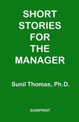 Sunil Thomas - Short Stories For The Manager, Häftad